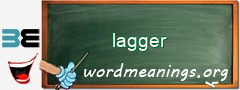 WordMeaning blackboard for lagger